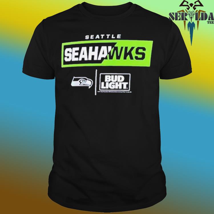 Official seattle Seahawks NFL Bud Light shirt, hoodie, sweater, long sleeve  and tank top