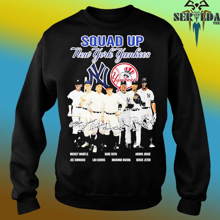 Product squad Up Ny Yankees Baseball Team Signature Shirt, hoodie, sweater,  long sleeve and tank top