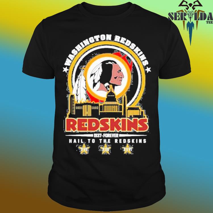 Official washington Redskins 1937 Forever Hail To The Redskins T