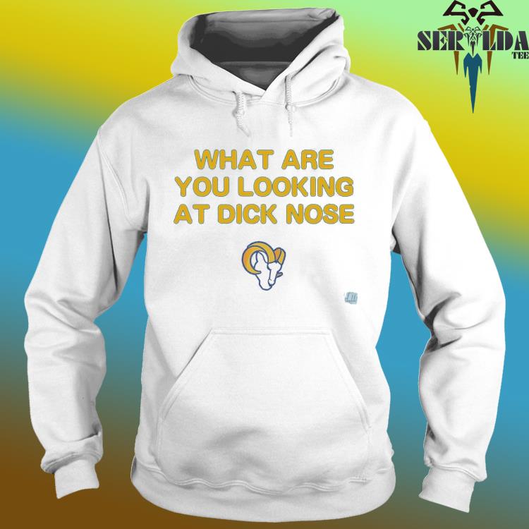 What Are You Looking At Dicknose Los Angeles Chargers Shirt, hoodie,  sweater, long sleeve and tank top