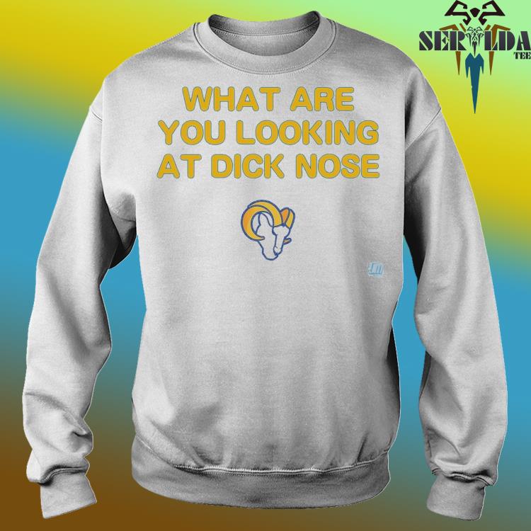 What Are You Looking At Dicknose Los Angeles Chargers Shirt