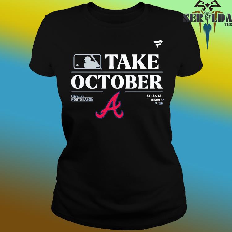 Eletees Atlanta Braves Take October Playoffs 2023 Shirt