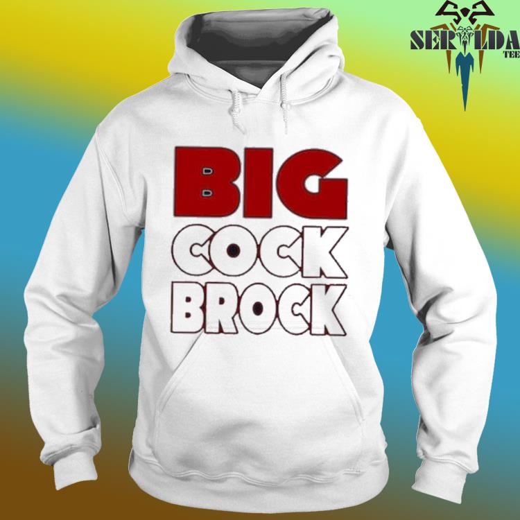 Francisco football big cock brock shirt, hoodie, sweater, long sleeve and  tank top