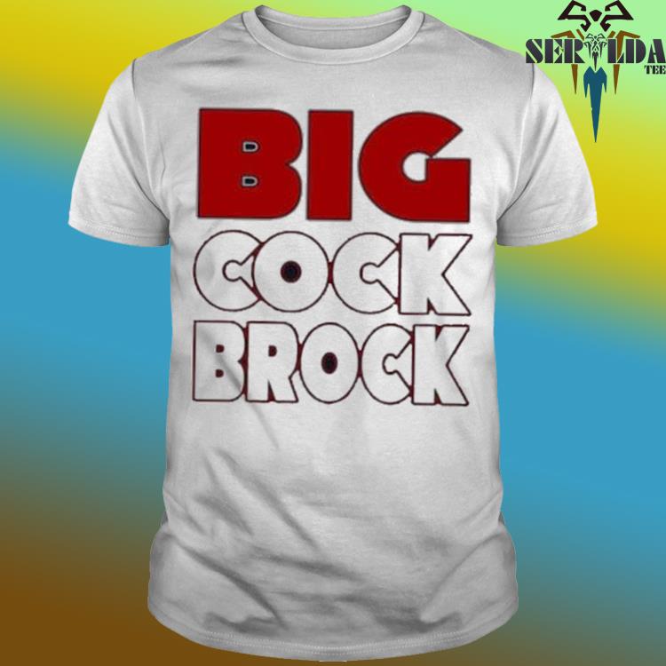 Francisco football big cock brock shirt - Yumtshirt