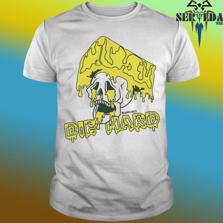 Official die Hard Cheesehead T-Shirts, hoodie, tank top, sweater