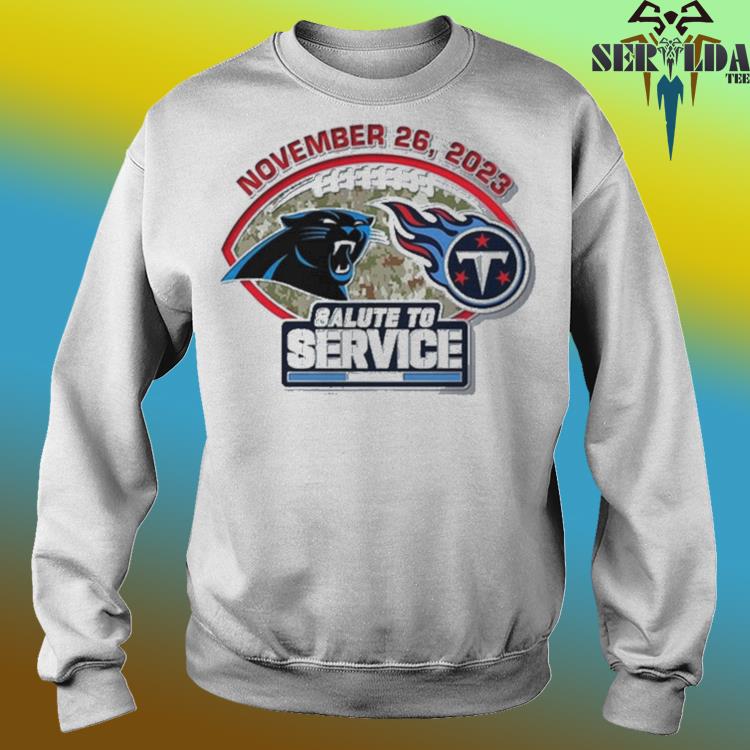 Official Carolina panthers vs Tennessee Titans gameday salute to service  november 26 2023 T-shirt, hoodie, tank top, sweater and long sleeve t-shirt