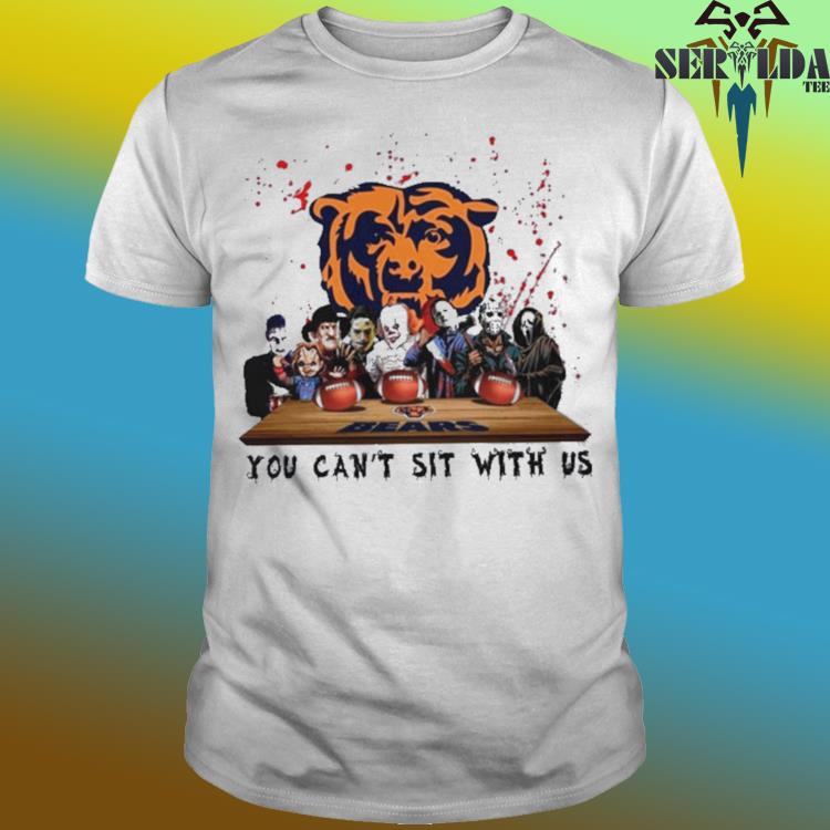 Official chicago bears horror movie characters team you can't sit with us  halloween 2023 shirt, hoodie, sweater, long sleeve and tank top