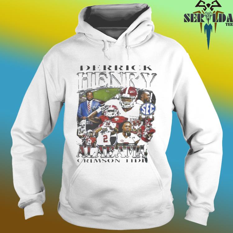 Official derrick Henry Alabama Crimson Tide T-shirts, hoodie, tank top,  sweater and long sleeve t-shirt