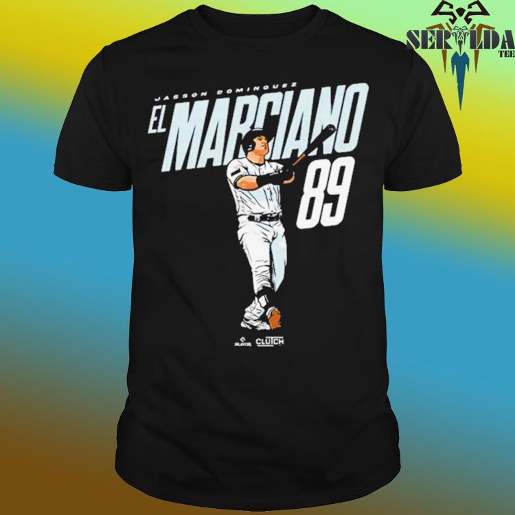 Jasson Dominguez New York Yankees El Marciano 2023 shirt, hoodie, sweater,  long sleeve and tank top