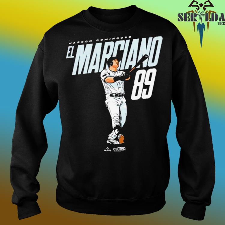 Jasson Dominguez New York Yankees El Marciano 2023 shirt, hoodie, sweater,  long sleeve and tank top