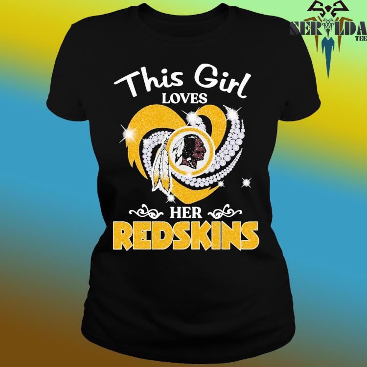 Just A Girl In Love With Her Washington Redskins T-Shirt - TeeNaviSport