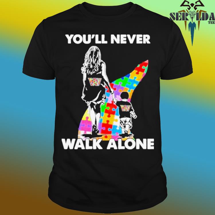 Washington Commanders You'll Never Walk Alone Mom And Son Autism T