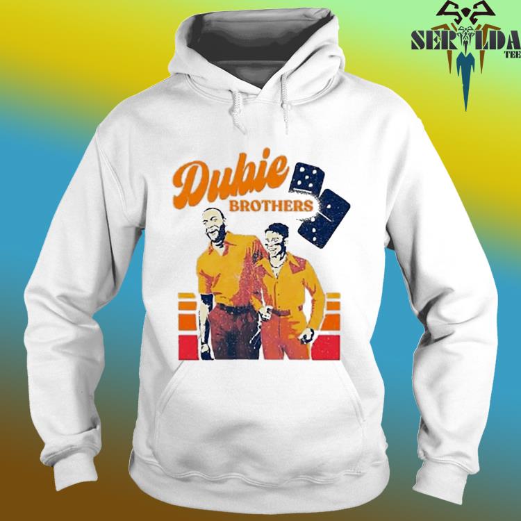 Yordan And Dubon Dubie Brothers Shirt - Coolyclothing