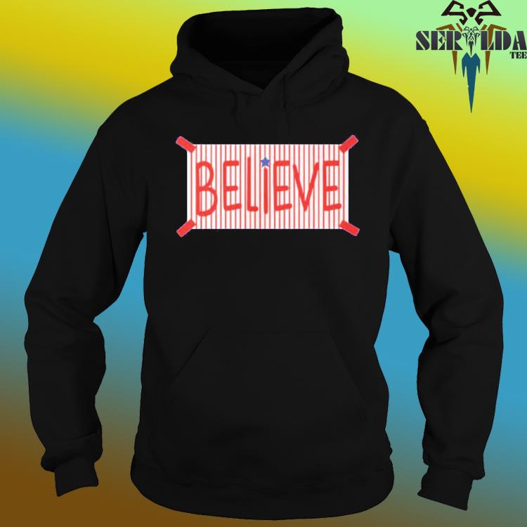 Official Phillies Believe Shirt - Teechicoutlet