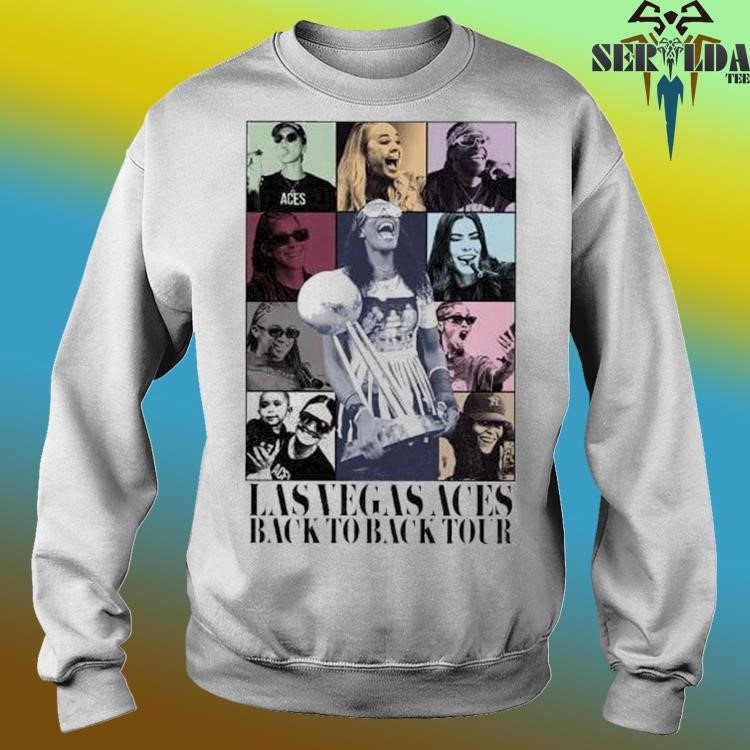 Official Las Vegas Aces Back To Back Tour Eras Tour Shirt,Sweater, Hoodie,  And Long Sleeved, Ladies, Tank Top