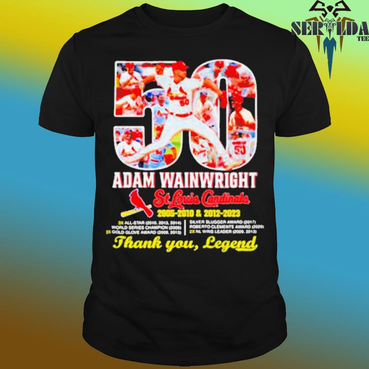 50 Adam Wainwright St Louis Cardinals Thank You Legend Signatures Shirt