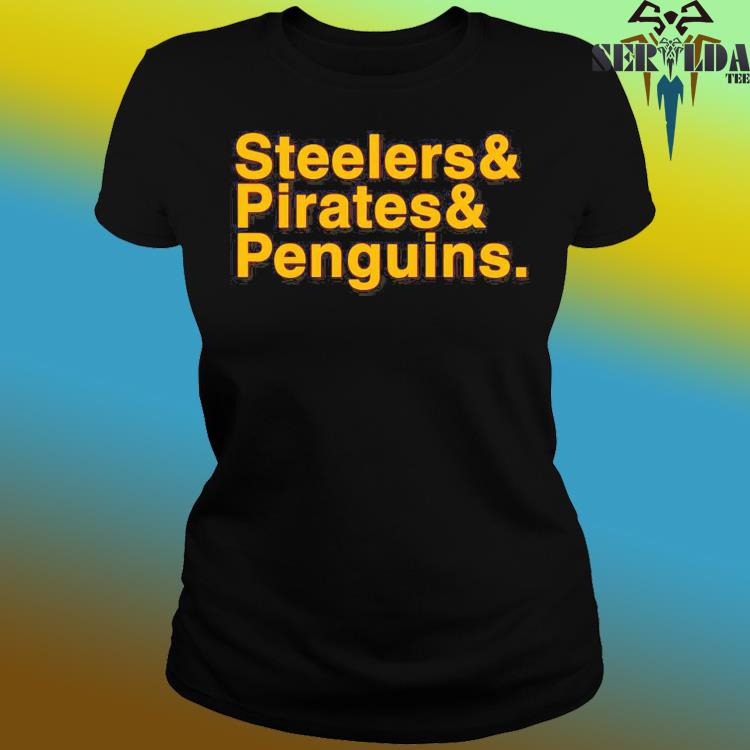 Official pittsburgh penguins Pittsburgh Steelers Pittsburgh pirates  Pittsburgh dad 2023 T-Shirt, hoodie, sweatshirt for men and women