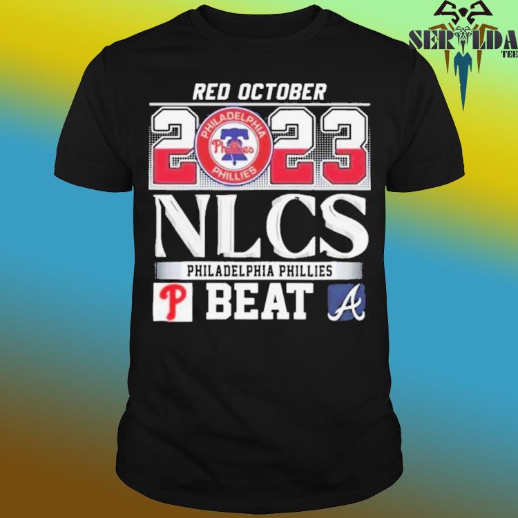 Philadelphia Phillies NLCS Red October Postseason shirt, hoodie