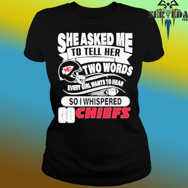 She Asked Me To Tell Her Two Words Seattle Seahawks T Shirts