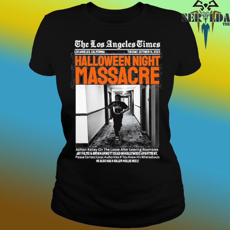 Official the Los Angeles Times Halloween Night Massacre T-Shirts