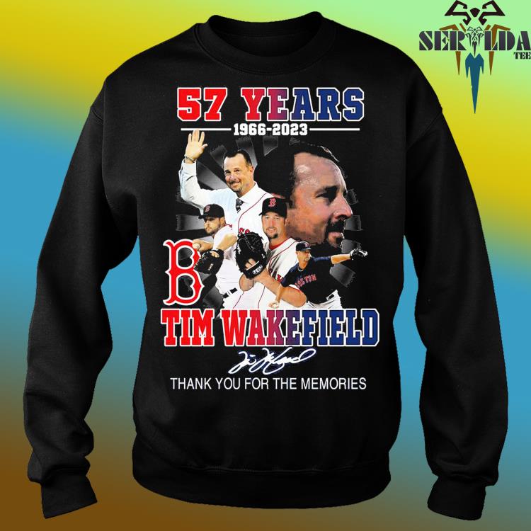 Tim Wakefield 57 Years 1966 2023 Boston Red Sox Memories Shirt