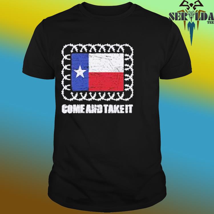 Official Come and take it Texas barb wire shirt