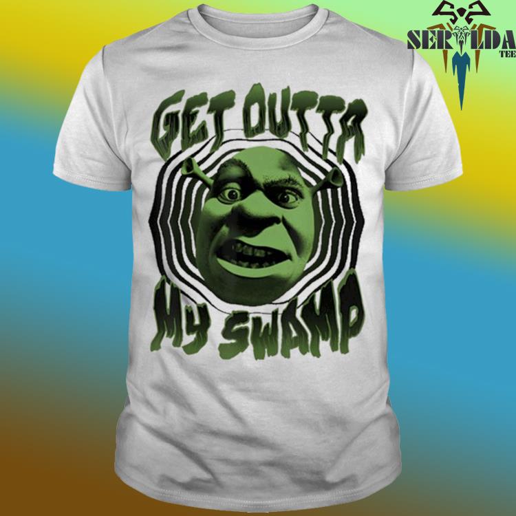 Official Shrek get outta my swamp shirt