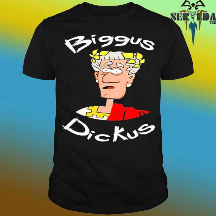 Official Brian life of biggus dickus shirt