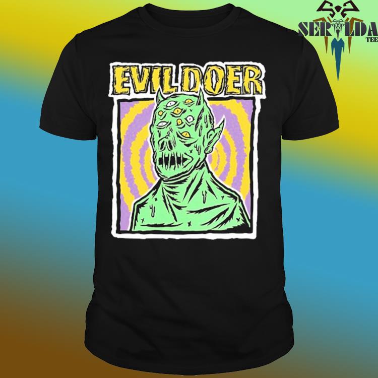 Official Evil doer march monster shirt